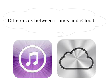 Differences between iCloud and iTunes